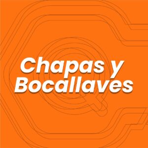 Chapas y Bocallaves